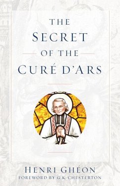 The Secret of the Cure d'Ars - Gheon, Henri