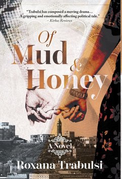 Of Mud and Honey - Trabulsi, Roxana