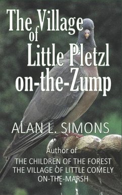 The Village of Little Pletzl-on-the-Zump - Simons, Alan L