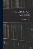 The Open air School The Open air School