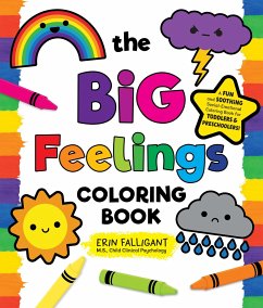 The Big Feelings Coloring Book - Falligant, Erin