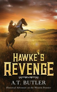 Hawke's Revenge - Butler, A. T.