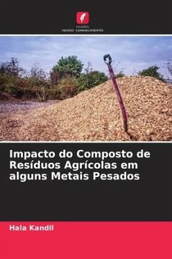 Impacto do Composto de Resíduos Agrícolas em alguns Metais Pesados - Kandil, Hala