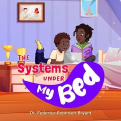 The Systems Under my Bed - Robinson-Bryant, Federica