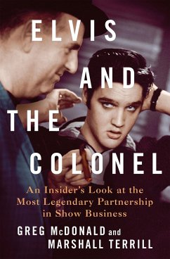 Elvis and the Colonel - Terrill, Greg McDonald and Marshall