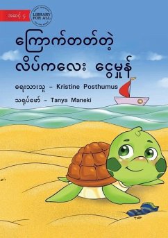 Tilly The Timid Turtle - ကြောက်တတ်တဲ့ လိပ်ကƜ - Posthumus, Kristine