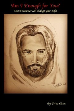 Am I Enough for You? - Olson, Trina R Am I Enough for You? - Olson, Trina R