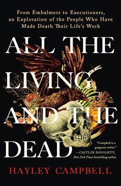 All the Living and the Dead - Campbell, Hayley