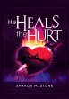 He Heals the Hurt - Bild 1
