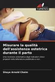 Misurare la qualità dell'assistenza ostetrica durante il parto