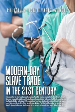 Modern-Day Slave Trade in the 21St Century - Alvarez-Mendez, Priscilla Lisa