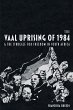 Vaal Uprising of 1984 & the Struggle... - Bild 1
