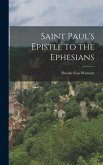 Saint Paul's Epistle to the Ephesians