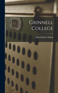 Grinnell College - Nollen, John Scholte