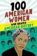 100 American Women Who Shaped American... - Bild 1