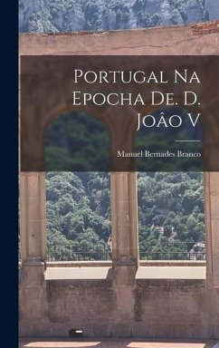 Cover Portugal na Epocha de. d. Joâo V