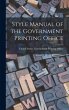 Style Manual of the Government Printing... - Bild 1