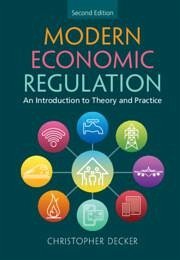 Modern Economic Regulation - Decker, Christopher