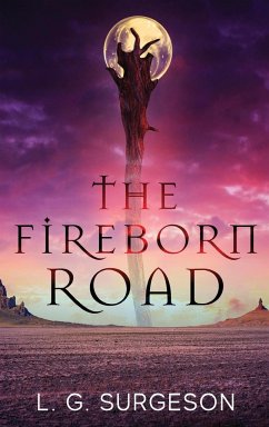The Fireborn Road - Surgeson, L. G.