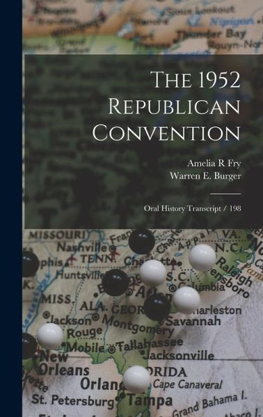 The 1952 Republican Convention The 1952 Republican Convention