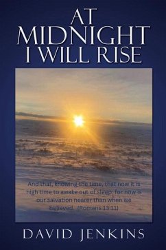 At Midnight I Will Rise - Jenkins, David