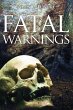 Fatal Warnings - Bild 1
