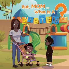 Cover But Mom, what is a system?