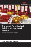 The need for criminal liability of the legal person