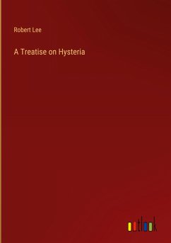 A Treatise on Hysteria