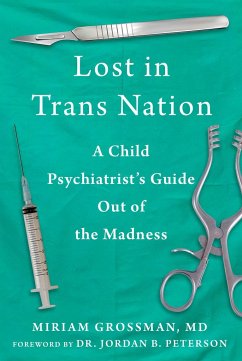 Lost in Trans Nation - Grossman, Miriam