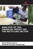 ANALYSIS OF THE FINANCIAL IMPACT ON THE RECYCLING SECTOR