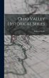 Ohio Valley Historical Series - Bild 1