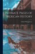 Intimate Pages of Mexican History - Bild 1