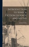 Introduction to Seneca Fiction Legends and Myths