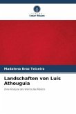 Landschaften von Luís Athouguia