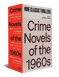 Crime Novels of the 1960s: Nine Classic Thrillers (a Library of America Boxed Set) - O'Brien, Geoffrey