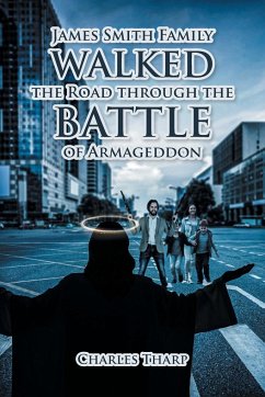 James Smith Family Walked the Road through the Battle of Armageddon - Tharp, Charles