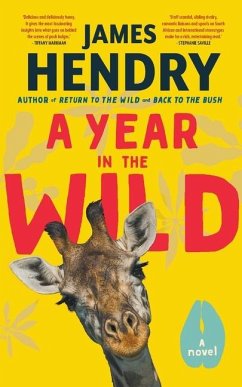 A Year in the Wild - Hendry, James