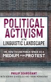 Political Activism in the Linguistic Landscape