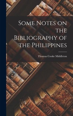 Cover Some Notes on the Bibliography of the Philippines