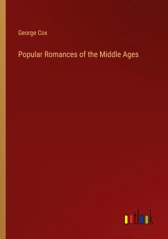 Popular Romances of the Middle Ages