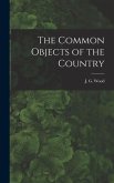 The Common Objects of the Country