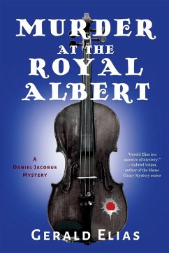 Murder at the Royal Albert - Elias, Gerald