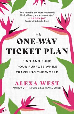 The One-Way Ticket Plan - West, Alexa