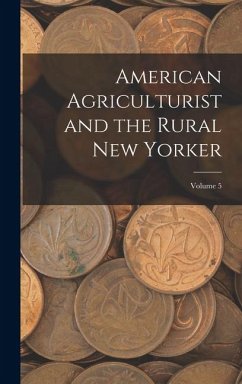 Cover American Agriculturist and the Rural New Yorker; Volume 5