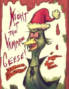 Night of the Vampire Geese - Hansell, Louis; Bradley, Kelly Marie