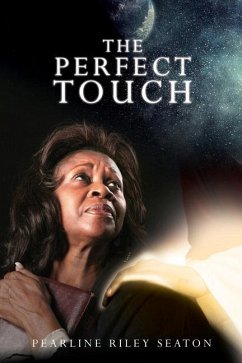 The Perfect Touch - Seaton, Pearline Riley