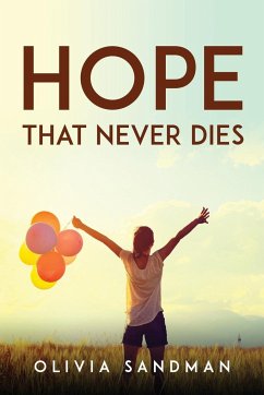 Hope That Never Dies - Olivia Sandman