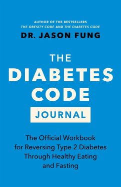 The Diabetes Code Journal - Fung, Dr. Jason