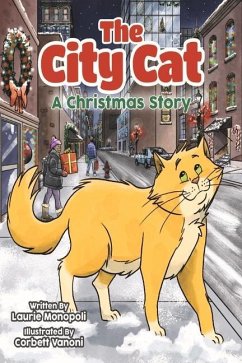 The City Cat: A Christmas Story - Monopoli, Laurie